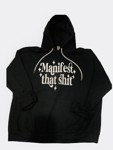 Manifest Hoodie