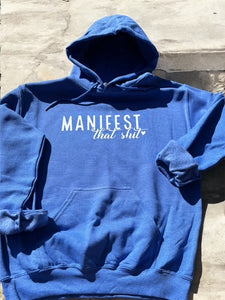 Ice Blue Hoodie "Manifest"